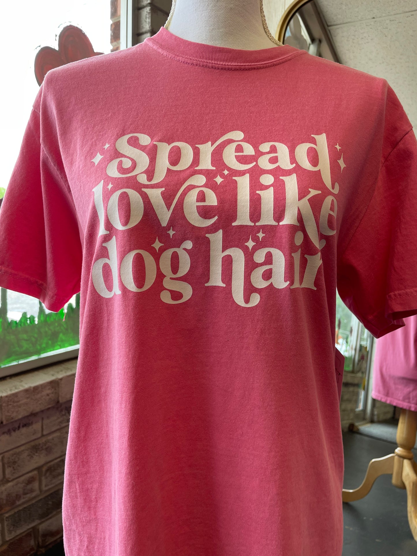Spread Love like Dog Hair Tee